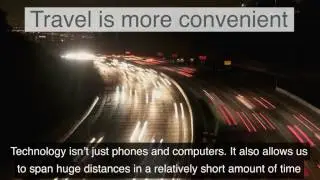 Technology: Connecting the World