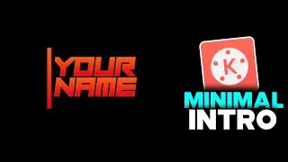 Simple! Minimal intro making | Kinemaster tutorial