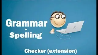 Grammar and Spelling Checker Software for Google Chrome, Mozilla, Opera (Grammarly Extension Review)