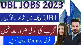United Bank Limited UBL Jobs 2023 - Apply Now