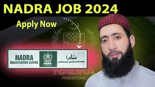 Nadra Job 2024 How To Apply
