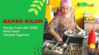 Bakso Kilon harga mulai 3000 || bakso murah