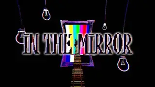 In The Mirror