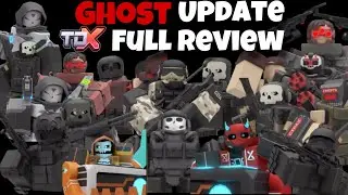 TDX Ghost Update Full Review | Roblox Tower Defense X