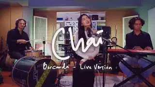 CHAI - BERCANDA (live version)