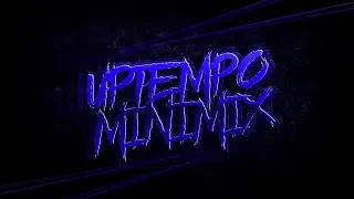 Uptempo Minimix #22