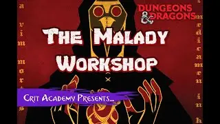The Malady Workshop: Tools to Create your Own Fantastical Diseases for Dungeons & Dragons