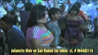 los Walys en San Ramon las lomas Huaylas Amiga
