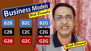 E-Commerce | Business Models | B2B, B2C, B2G, C2B, C2C, C2G, G2B, G2C, G2G | Digital Marketing
