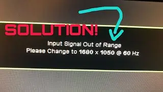 ”Input Signal Out Of Range” Error Solution