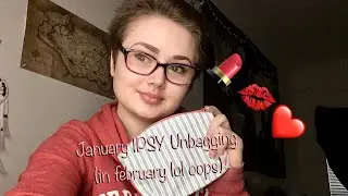 January IPSY Unbagging (even though it’s February already)