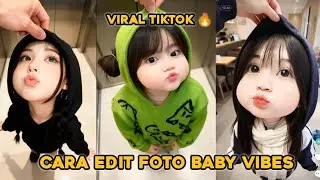 TUTORIAL MEMBUAT FOTO BABY VIBES DI CAPCUT VIRAL TIKTOK 🔥