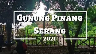 Gunung Pinang Serang || Serang Banten