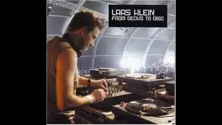 Lars Klein - From Decks To Disc 2005
