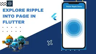 Explore Ripple Into Page In flutter, flutter, ripple animation, flutter animation, flutter ui