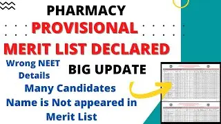 PHARMACY Provisional Merit List Declared | Some Candidates Name Not Appeared in Merit List