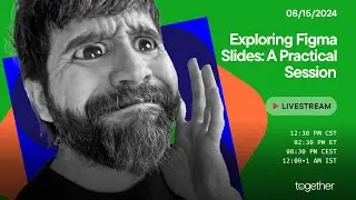 Figma Slides: A Hands-On Session