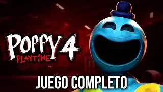POPPY PLAYTIME CHAPTER 4 - JUEGO COMPLETO En Español | Sin comentar