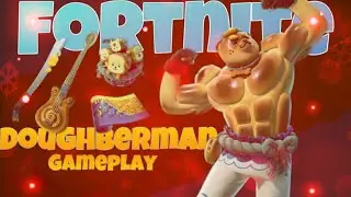 Fortnite Doughberman Skin Gameplay