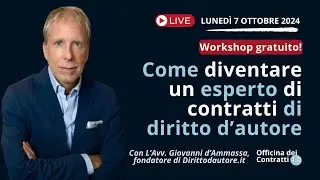7 ottobre! Nuovo Workshop gratuito sui contratti di diritto d'autore!