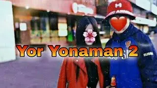 Yor Yonaman  2