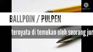 SEJARAH PENEMUAN BALLPOIN OLEH SEORANG JUNALIS #sejarah #asalusul  #ballpoint #pulpen
