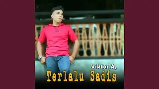 Terlalu Sadis