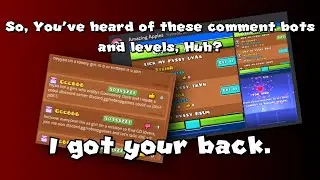 Watch this video if you have heard about these Comment Bots / Levels.