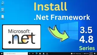 How to Install Microsoft .NET Framework 3.5 & 4.8 | Download .NET Framework 4.8 | Free Download