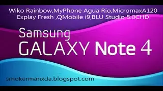 GALAXY NOTE4 WIKO RAINBOW MICROMAX A120 MYPHONE AGUARIO