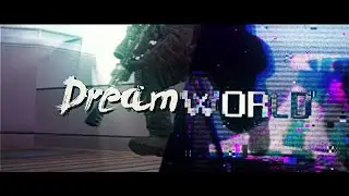 Dreamworld (ft. North Irah)
