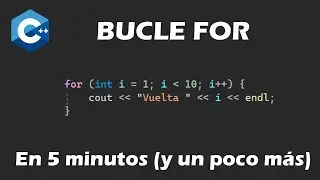 For Loop in C++ in 5 minutes (more or less)