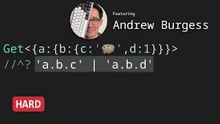 Object Key Paths with Andrew Burgess - TypeScript Type Challenges 