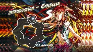 introduction - Camellia | Played by Greedis52 |