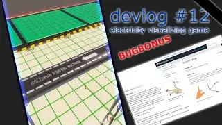 devlog 12 Bugbonus electricity visualizing game