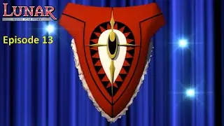 LUNAR Silver Star Story - Episode 13 - LUNAR Remastered Collection