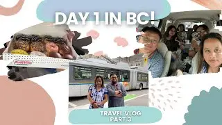 BC Travel day 1 (Travel Vlog part 3)