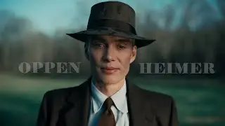 Oppenheimer | разрушитель миров