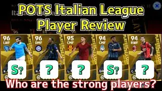 POTS Italian League Player Review │ eFootball Mobile 2024