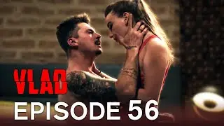 Vlad Episode 56 | Vlad Season 4 Episode 4