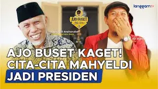 Cita-cita Jadi Presiden, Mahyeldi Mau Maju Pilpres 2024? | Ajo Buset Talkshow | Eps.4