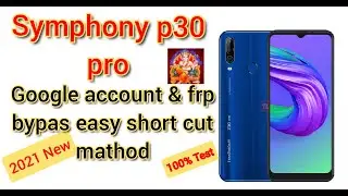 Symphony Z30 FRP bypass& Google Account Remove without PC Done 100% Test Easy 2021