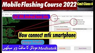 cm2 mtk setup guide and how to connect mtk mobile flashing class 6 in urdu हिंदी भाषा.