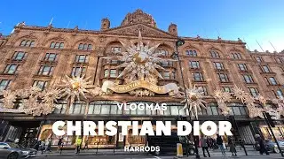 VLOGMAS РОЖДЕСТВО В СТИЛЕ ДИОР HARRODS