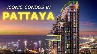LPE Pattaya Condo Tour EP.1 [ENG] - Exploring Iconic New Condos by Riviera