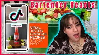 BARTENDER REACTS To Your Favorite TikTok Cocktails