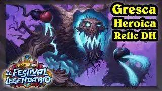 Manzano es Meta! Taberna Heroica Full con Relic DH [Hearthstone]