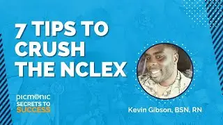7 Tips to Crush the NCLEXⓇ