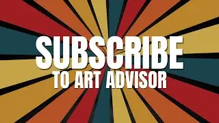 Art Advisor: Your Guide to the Art World