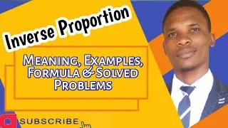 Inverse Proportion || Lesson 3